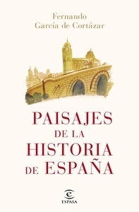 Paisajes de la historia de España