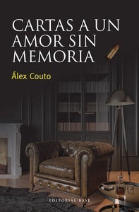 Cartas a un amor sin memoria