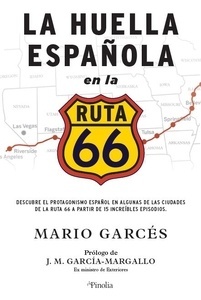 La huella española en la Ruta 66