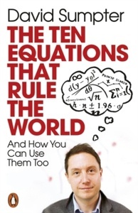 The Ten Equations That Rule the World