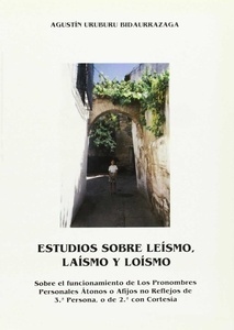 Estudios sobre leísmo, laísmo y loísmo