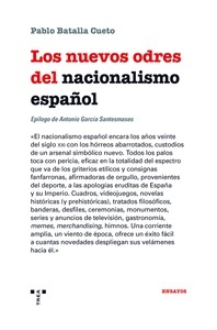 Los nuevos odres del nacionalismo español