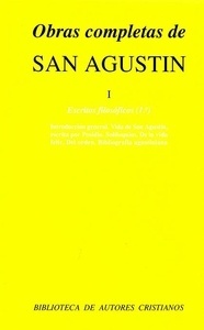 Obras completas de San Agustín I