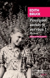 Pourquoi aurais-je survécu? Poèmes