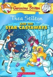 Thea Stilton and the Star Castaways