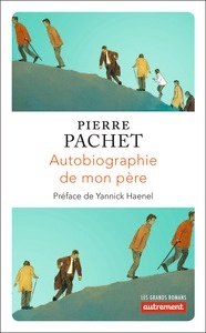 Autobiographie de mon père