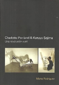 Charlotte Perriand x{0026} Kazuyo Sejiima