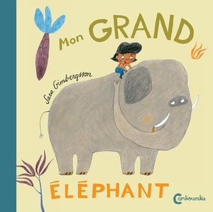 Mon grand éléphant