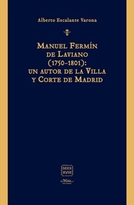 Manuel Fermín de Laviano (1750-1801)