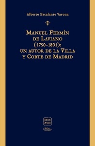 Manuel Fermín de Laviano (1750-1801)