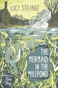 The Mermaid in the Millpond