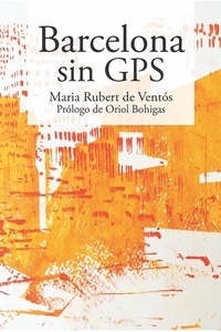 Barcelona sin GPS