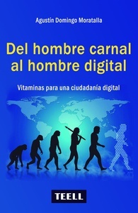 Del hombre carnal al hombre digital