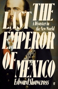 The Last Emperor of Mexico