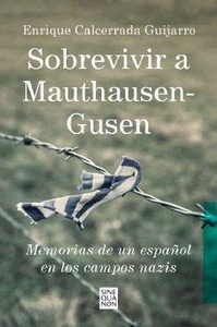 Sobre vivir a Mautahusen-Gusen