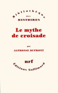 Le Mythe de Croisade