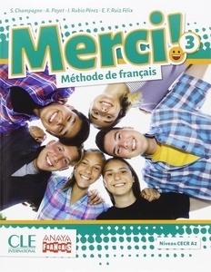 Merci!. méthode de français 3.