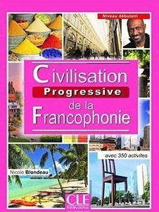 Civilisation Progressive de la francophonie. Débutant