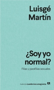 ¿Soy yo normal?