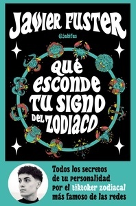 Qué esconde tu signo del  Zodiaco