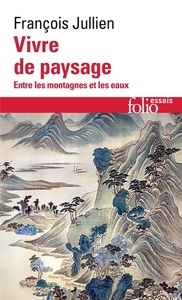 Vivre de paysage