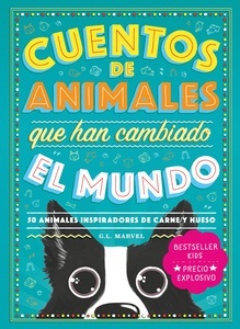 Cuentos de animales que han cambiado el mundo