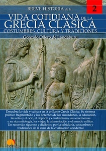 Breve historia de la vida cotidiana en la Grecia clásica