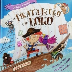 El pirata Pedro y su loro