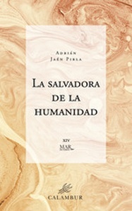 La salvadora de la humanidad