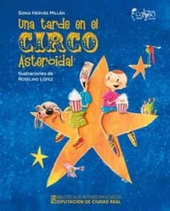 Una tarde en el Circo Asteroidal