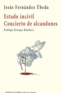 Estado incivil / Concierto de Alcaudones