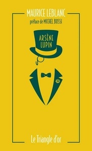 Arsène Lupin, Le Triangle d'or