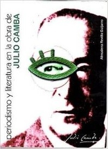 Periodismo y literatura en la obra de Julio Camba