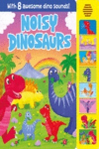 Noisy Dinosaurs