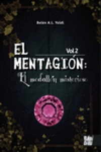 El Mentagion Vol. 2: El medallón misterioso