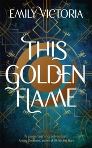 This Golden Flame