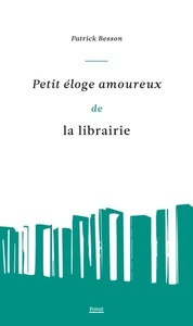 Petit eloge amoureux de la librairie