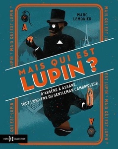 Mais qui est donc Lupin ?