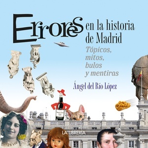 Errores de la Historia de Madrid