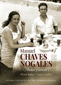Manuel Chaves Nogales. Andar y contar