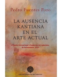 La ausencia kantiana en el arte actual