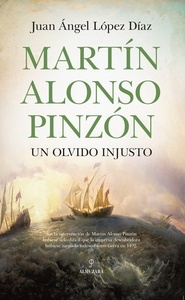 Martín Alonso Pinzón, un olvido injusto