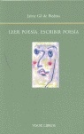 Leer poesía, escribir poesía