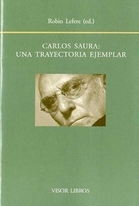 Carlos Saura: una trayectoria ejemplar