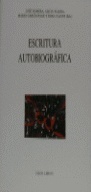 La escritura autobiográfica