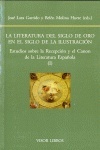 La literatura del Siglo de Oro en el siglo de la Ilustración