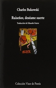 Ruiseñor, deséame suerte