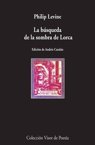 La búsqueda de la sombra de Lorca