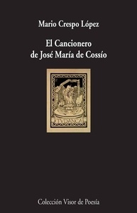 El cancionero de José María de Cossío