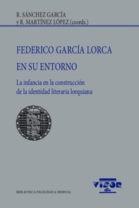 Federico García Lorca en su entorno